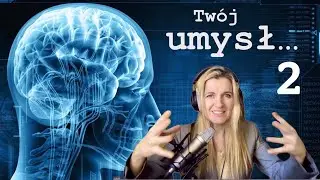 TW&Oacute;J UMYSŁ 