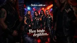 S&ouml;zlerin sahibi var | Ben B&ouml;yle Değildim 