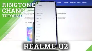 Ringtone List on REALME Q2 &ndash; Set a New Ringtone