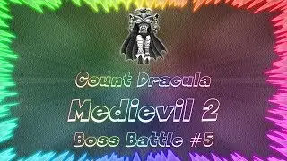 Medievil 2 ★ Perfect Boss Battle #5 &bull; Count Dracula