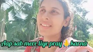 #Aap sab mere liye pray 🙏 karna @PampaKhanLifestyle786