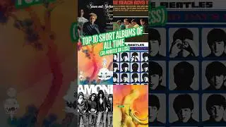 Top 10 SHORT ALBUMS OF ALL TIME (30 Minutes or Less) #thebeatles #kanyewest #thebeachboys #music