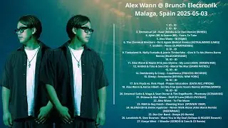 Alex Wann @ Brunch Electronik Malaga, Spain 2025-05-03 with tracklist