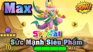 Dragon City Tập Đặc Biệt : Sức Mạnh Của Siêu Phẩm Karma 5 sao lv 70 - Grace Karma