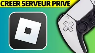 Comment cr&eacute;er un serveur priv&eacute; sur Roblox PS5