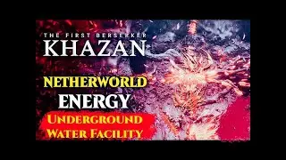 How To Get the NETHERWORLD ENERGY in Underground Water Facility