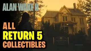 Return 5: All Collectibles Locations Guide | Alan Wake 2