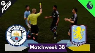 Manchester City vs Aston Villa | Premier League Matchweek 38 Highlights | FC26 Career Mode Part 63