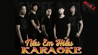 Nếu Em Hiểu - Bức Tường - VKARAOKE 🎤