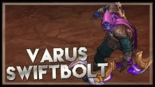Varus Swiftbolt - Skin Spotlight - League of Legends