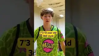 7&rsquo;3 and only 13 years old