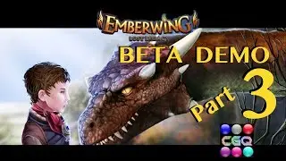 Emberwing: Lost Legacy Beta Demo by Boomzap Part 3 HD