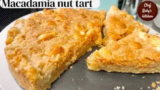 Indulge in most scrumptious Macadamia nut tart
