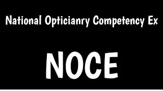 National Opticianry Competency Exam | NOCE