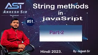 #51 String method in javascript in Hindi 2023.| replaceAll|trim.