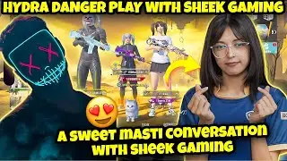 Hydra Danger Full Masti With Sheek Gaming 🤣 | Hydra Danger On VXT Sheek?