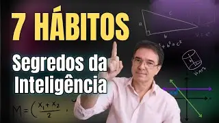 7 H&aacute;bitos que Diferenciam Pessoas com Alto QI