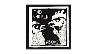 Mad Chicken - Below (audio)