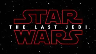 Star Wars :The Last Jedi Trailer #1 Music