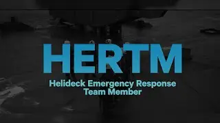 OPITO - Helideck Emergency Response Team Member (HERTM)
