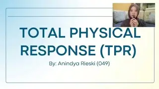 Teaching Vocabulary & Pronounce using TPR || Methodology in ELT