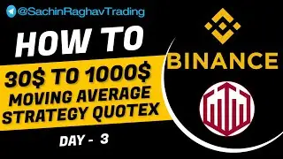 Day 3: Moving Average Strategy Challenge - $30 to $1000 - Quotex Live Trading