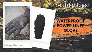Waterproof Power Liner Glove - Waterproof Stretch Glove | Extremities