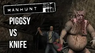 Manhunt - Piggsy Chainsaw Vs Cash's Knife
