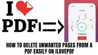 How to delete unwanted pages from a PDF easily on ILOVEPDF