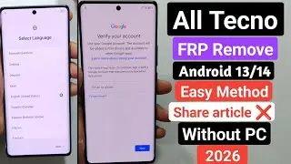 Обход FRP на Tecno Android 14 2026 || Удаление FRP на всех устройствах Tecno без ПК || Новый мето...