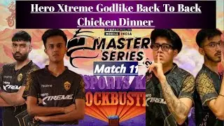 MATCH 11 | BACK TO BACK ! Hero Xtreme Godlike Chicken Dinner | 2025 OnePlus Android BGMS Day 3 #bgmi