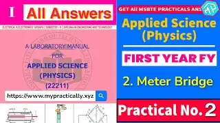 Meter Bridge Practical Answers Applied Science Physics Manaul answers - My Practically