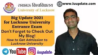 BIG|UPDATE|LU|UG|PG||ENTRANCE|EXAM|2021
