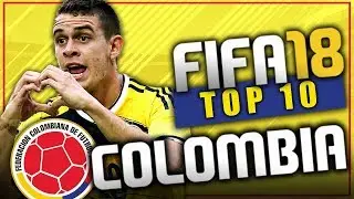 FIFA 18 🇨🇴 TOP 10 BEST COLOMBIAN YOUNG PLAYERS - Career Mode With High Potencial