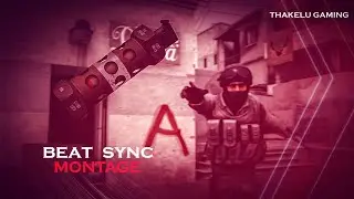 CSGO BEAT SYNC MONTAGE | Nazz - Kaale Kaarname | THAKELU GAMING