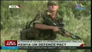 Extension of Kenya-UK defence pact finalised