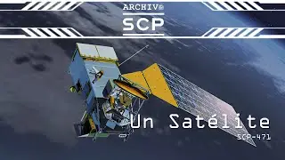 SCP 471: A Satellite - SCP Archive