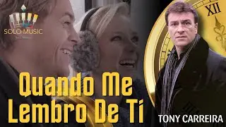Quando Me Lembro De Ti - TONY CARREIRA (Acomp.Piano Solo Music - Pedro Mesquita)