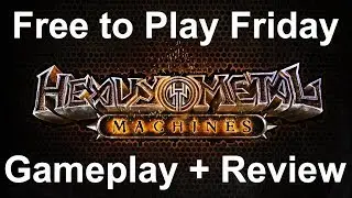 HEAVY METAL MACHINES Review - CRAZY CAR SMASHING MOBA - Free to Play Friday
