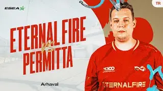 ETERNAL FIRE  vs  PERMITTA  [ESEA ADVANCED]