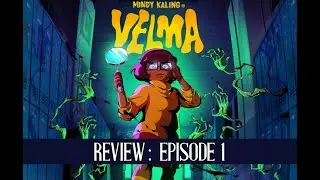 Dave Reviews: Velma - Episode 1