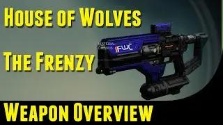Destiny: The Frenzy Overview