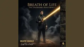 Breath of Life: The Masterpiece