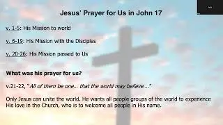 Part 1 of 3 | Theological Basis for a Multiethnic Church | Jesus' Prayer in John 17