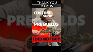 I did NOT bring THESE home | Martin Custom Shop Visit | Let Us Discuss🧜&zwj;♂️⚡️#martinguitar
