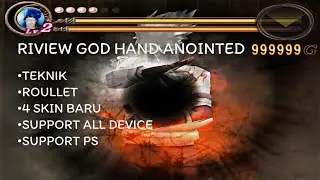 Review God Hand Anointed Sebelum Rilis (BACA DESKRIPSI)