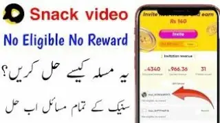 money not come on snack video fix problem