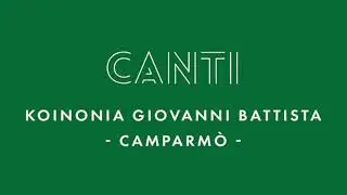 Canti Koinonia Camparmò - Alzo le mie mani a te