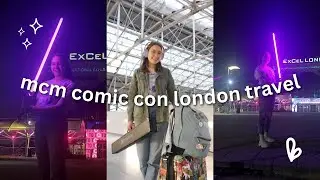 дни из моей жизни как создателя контента (MCM Comic Con Travel Edition!!)