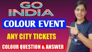 Go India Colour Event in Google Pay - Colour Event Question Answer - Go India Next Event